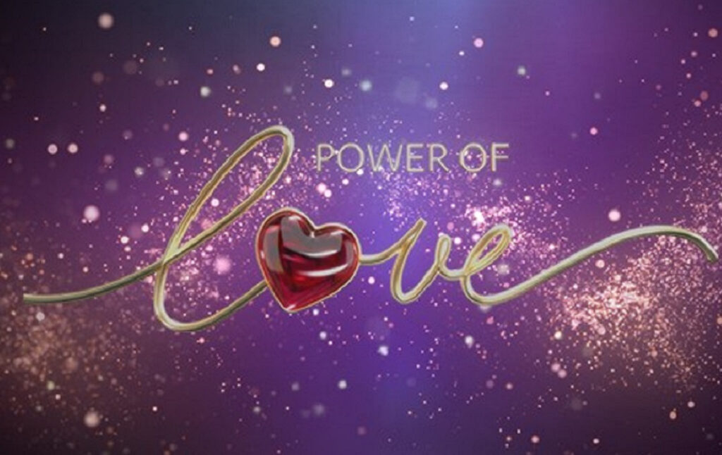 Power of love: Όλες οι λεπτομέρειες για το πρώτο επεισόδιο – Ημερομηνία και ώρα προβολής